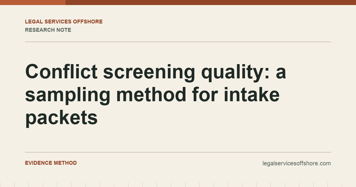 Conflict screening quality: a sampling method for intake packets research illustration